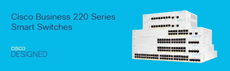 Cisco Business 220 Series Smart Switches 