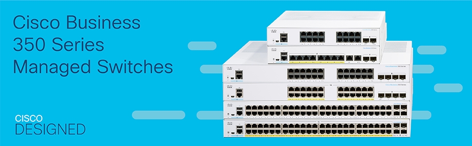 Cisco Business 350 Series Managed Switches