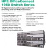 HPE OfficeConnect 1950 48-Port Gig Smart Switch-48xGE|2xSFP+|2x10GBASE-T (JG961A#ABA)