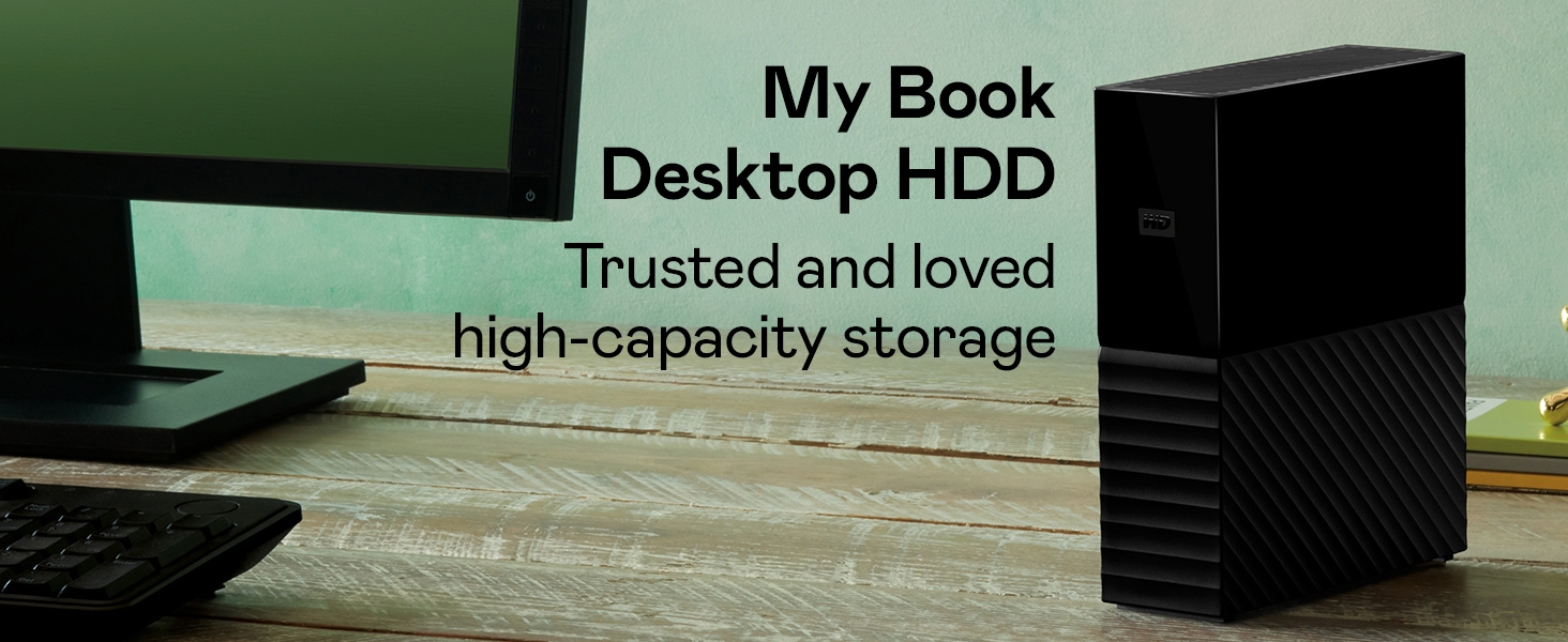  My Book Desktop HDD Trusted and loved high-capacity storage